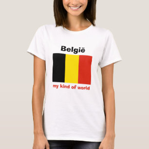 Belgien Flagga + Karta + Text T-Shirt