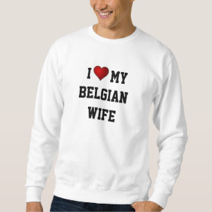 BELGIEN: I KÄRLEK MY BELGIAN WIFE LÅNG ÄRMAD TRÖJA