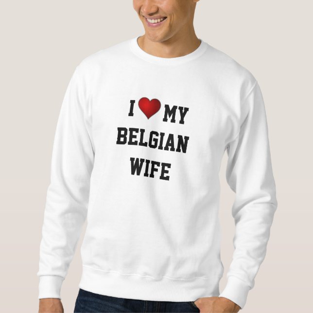 BELGIEN: I KÄRLEK MY BELGIAN WIFE LÅNG ÄRMAD TRÖJA (Framsida)