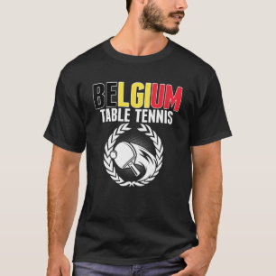 Belgiska Bord Tennis belgisk Ping Pong Team Supp T Shirt