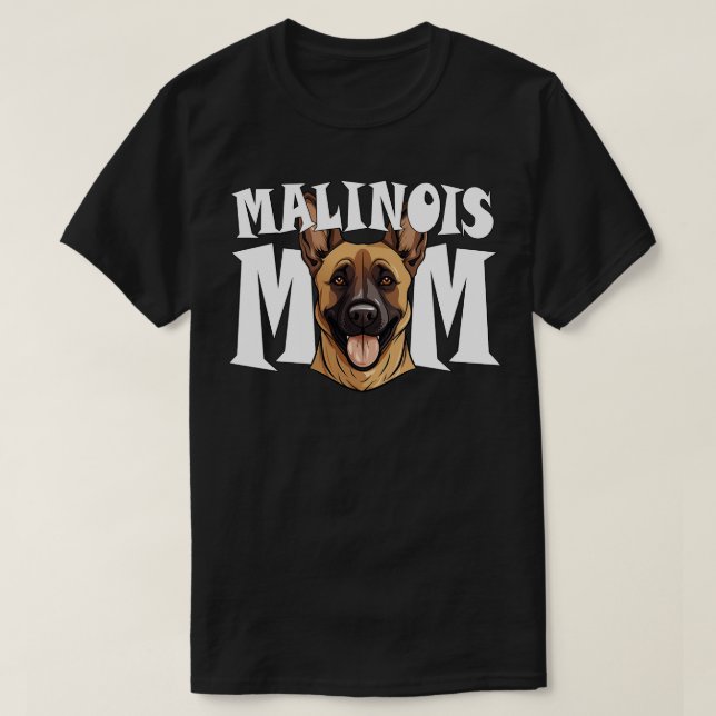 Belgiska Malinois Mamma Cute Shepherd Hund Mors da T Shirt (Design framsida)