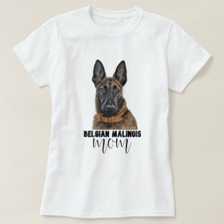 Belgiska Malinois Mamma T Shirt