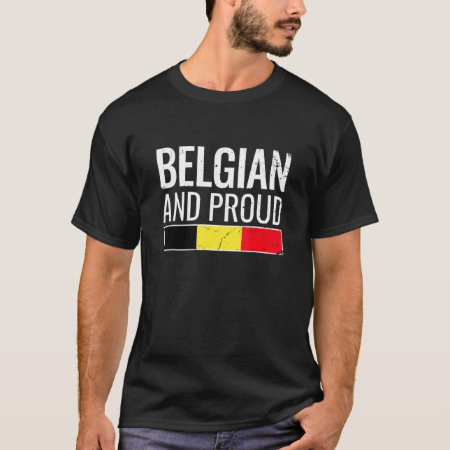 Belgiska och stolt belgiska Flagga T Shirt (Framsida)