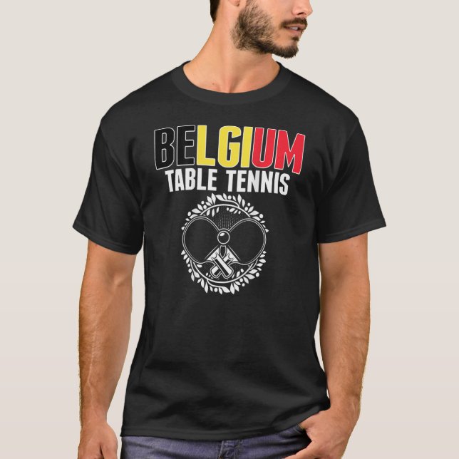 Belgiska Ping Pong Belgium Bord Tennis Team Suppo T Shirt (Framsida)
