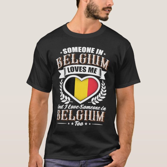 Belgium Heart Flagga Någon i Belgien Kärlek Me T Shirt (Framsida)