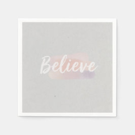 Believe calligraphic text  pappersservett