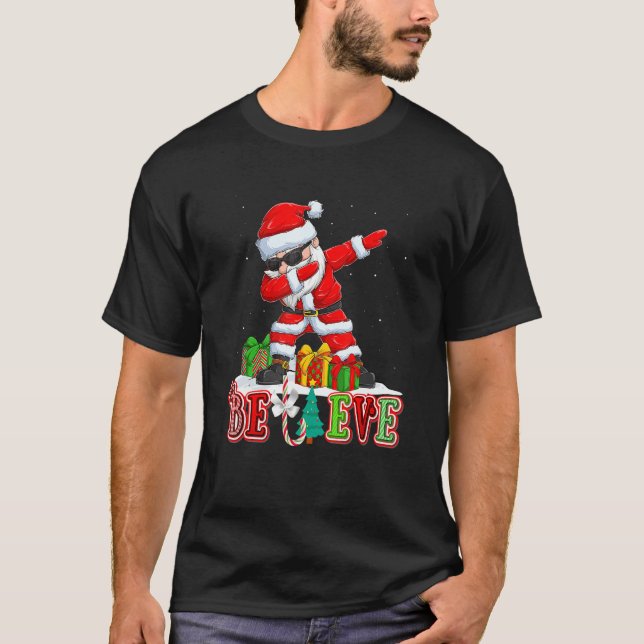 Believe Christmas  Dabbing Santa Pajamas For Famil T Shirt (Framsida)