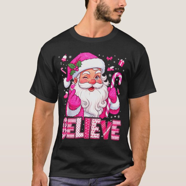 Believe Cute Nk Santa Candy Cane Christmas Xmas Gi T Shirt (Framsida)