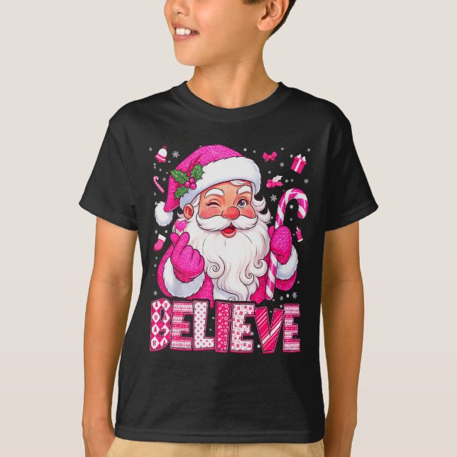Believe Cute Nk Santa Candy Cane Christmas Xmas Gi T Shirt (Framsida)