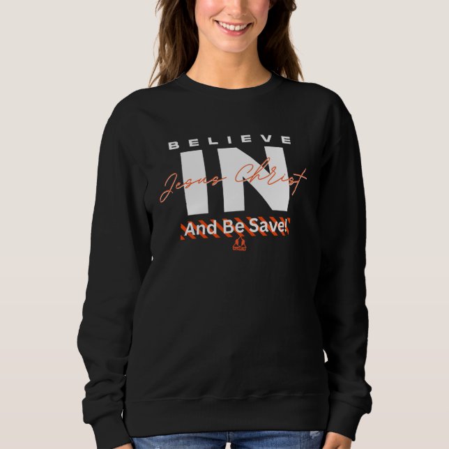 Believe in Jesus And Be Saved Christian T Shirt (Framsida)