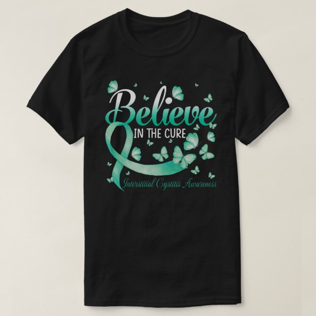 Believe In The Cure Interstitial Cystitis Awarenes T Shirt (Design framsida)
