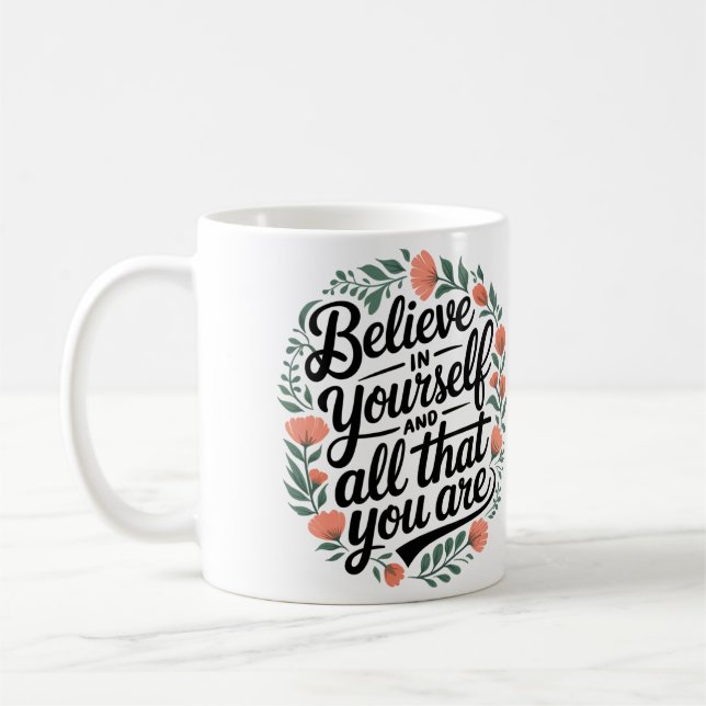 Believe in Yourself 3 Kaffemugg (Vänster)