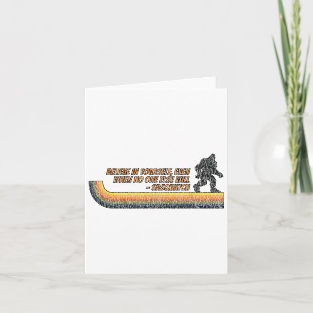 Believe In Yourself Funny Sasquatch Bigfoot  Kort (Framsida)