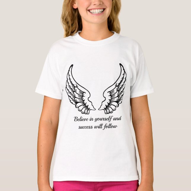 Believe In Yourself Motivational  T Shirt (Framsida)