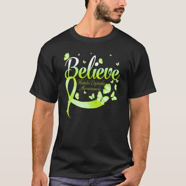 Believe Muscular Dystrophy Awareness Butterfly T Shirt (Framsida)