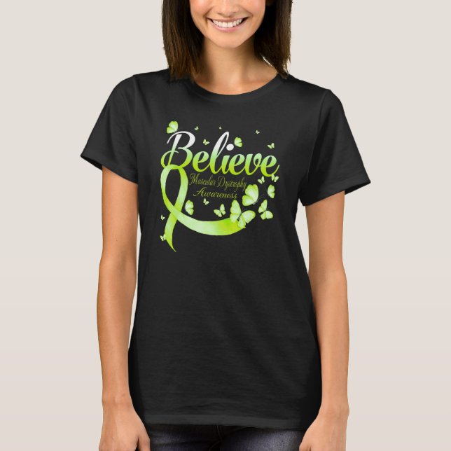 Believe Muscular Dystrophy Awareness Butterfly T Shirt (Framsida)