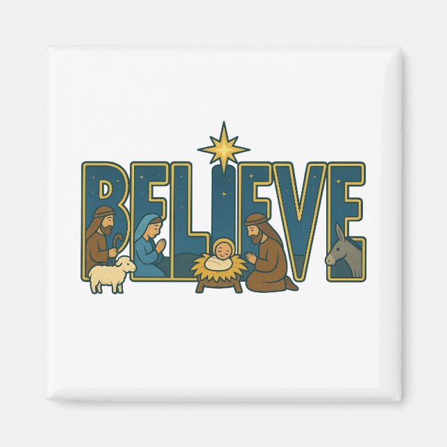 Believe nativity  magnet (Framsidan)