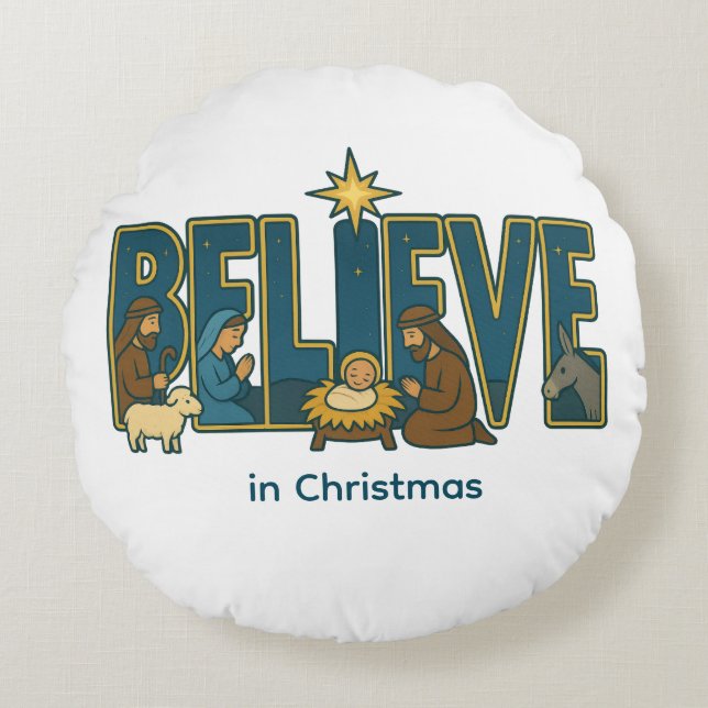 Believe nativity  rund kudde (Framsidan)