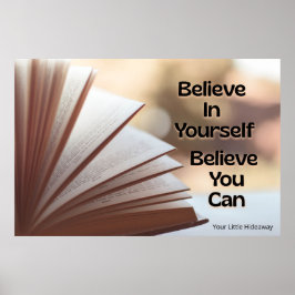 "Believe" Positive Quotation "Wall art & Poster" Poster