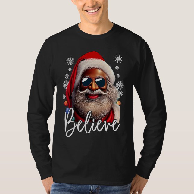 Believe Santa Claus Xmas Black Afro African Americ T Shirt (Framsida)