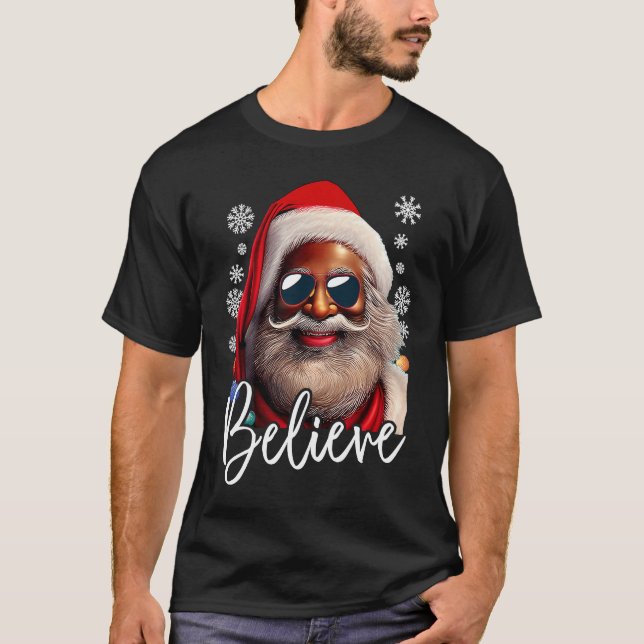 Believe Santa Claus Xmas Black Afro African Americ T Shirt (Framsida)
