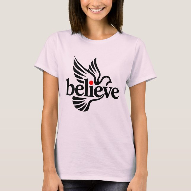 Believe taube  t shirt (Framsida)