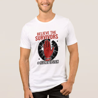 Believe the Survivors of Jeffrey Epstein T Shirt