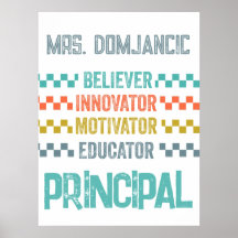 Believer, innovatör, motiverare, lärare, rektor