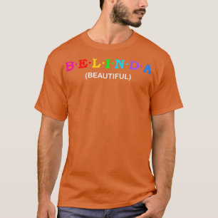 Belinda BeSnyval T Shirt