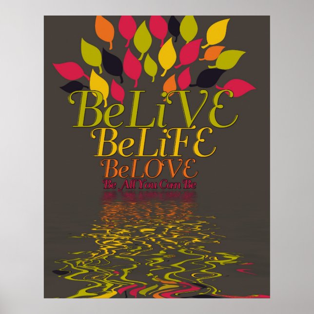 BeLiVE BeLiFE BeLOVE Affisch (Framsidan)