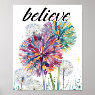 Belive! Dandelions önskar ogräs Poster