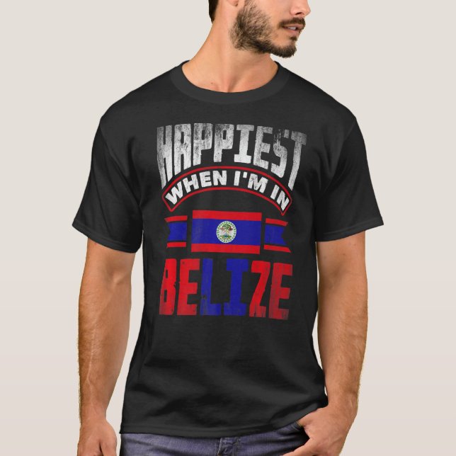 Belize Belize Flagga uppträder snabbast när jag är T Shirt (Framsida)