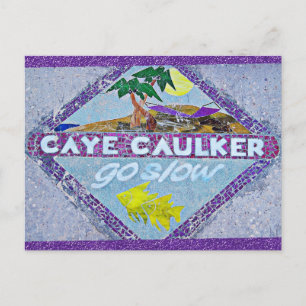 Belize Caye Caulker Go Slow Travel Vykort