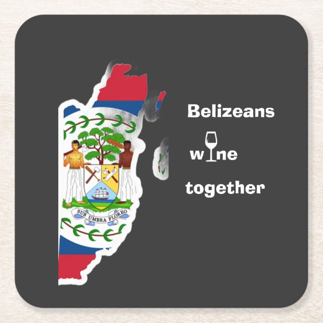 Belizeans Wine Together Shirt Underlägg Papper Kvadrat (Framsidan)