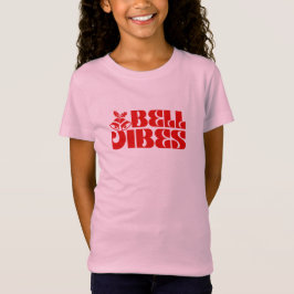 Bell Vibes T Shirt