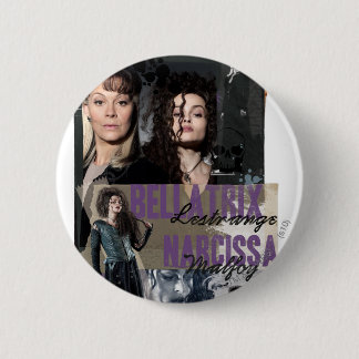Bellatrix Lestrange och Narcissa Malfoy Knapp