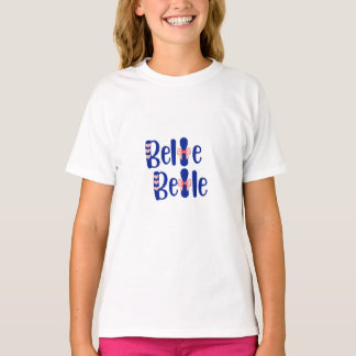 Belle Belle (snygg snygg) kroppsdräkt T Shirt
