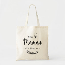 Belle maman trop geniale tygkasse
