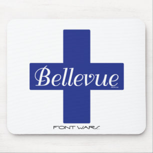 Bellevue, Font Krig Mousepad Musmatta