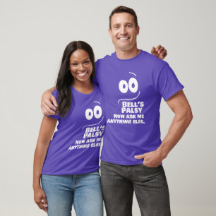Bell's Palsy - Fråga mig allt annat - T-Shir T Shirt