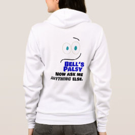 Bell's Palsy - Fråga mig vad som helst annat? T Shirt