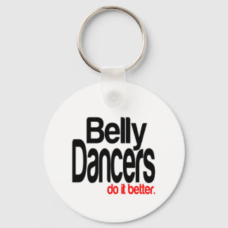 Belly Dancers gör det bättre Nyckelring