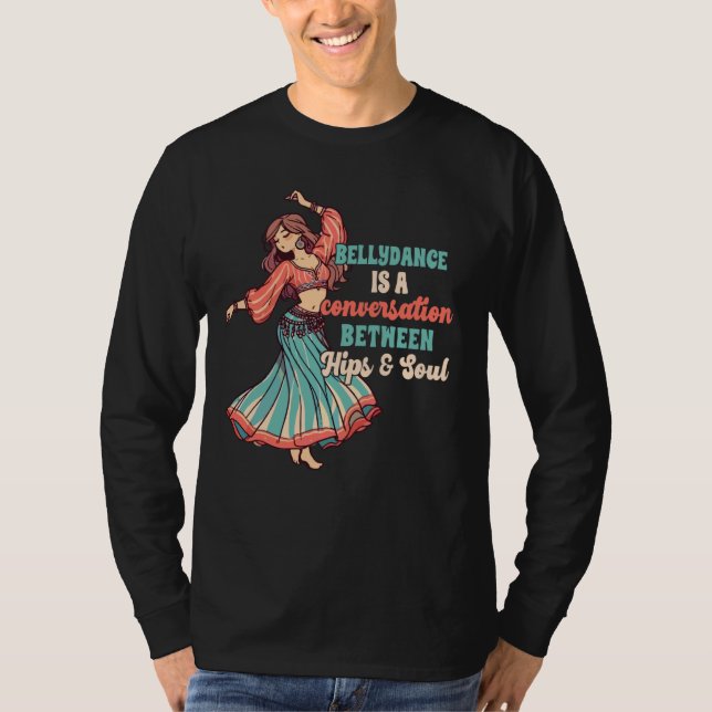 Belly Dancing Belly Dance Conversation between Hip T Shirt (Framsida)