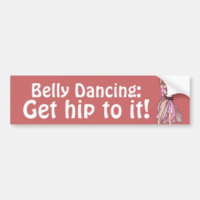 Belly Dancing Bumper Sticker Bildekal (Framsidan)