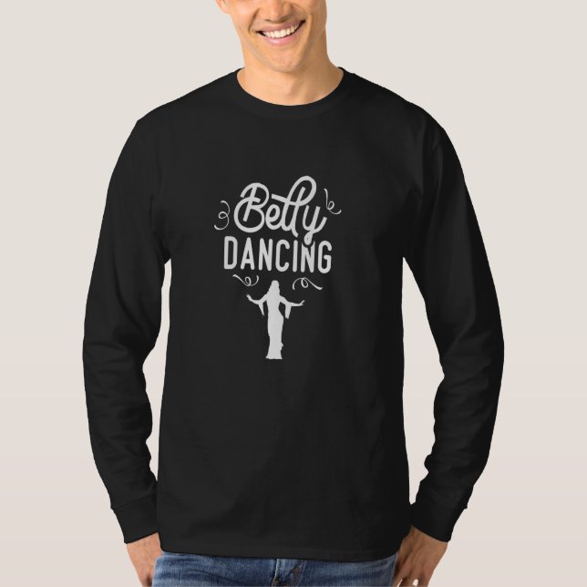 Belly Dancing Oriental Dance Dancer T Shirt (Framsida)