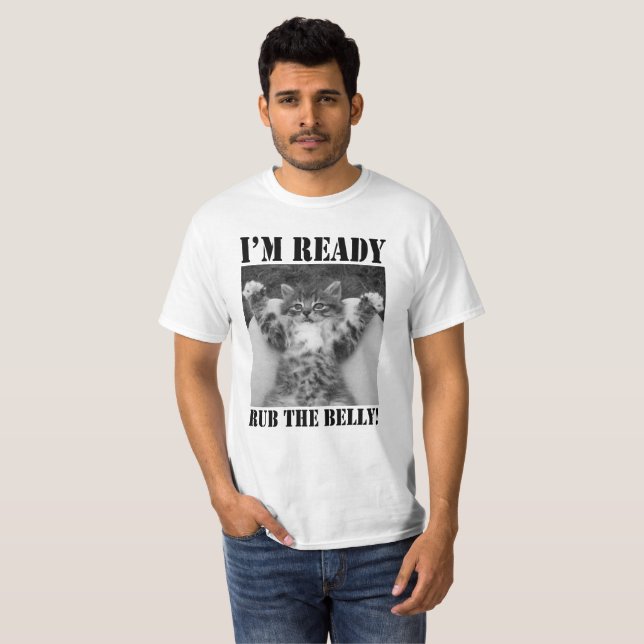 Belly Rub - I'm Ready Tee Shirt (Hel framsida)