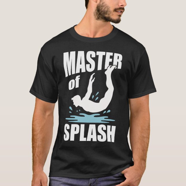 Bellyflop Master of Stänk Belly Flop T Shirt (Framsida)
