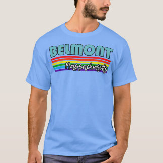 Belmont Massachusetts Pride Belmont LGBT Gift LGB T Shirt