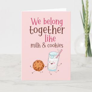 Belong Together Mjölk Cookies Funny Valentindagen Helgkort