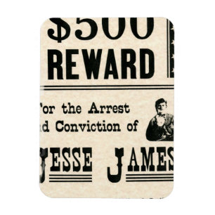 Belöning för Jesse James Magnet